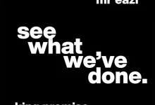King Promise – See What We've Done feat Mr Eazi