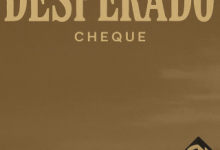 Cheque – Desperado 