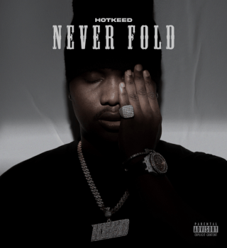 Hotkeed – NEVER FOLD EP