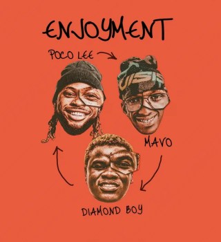 Poco Lee – ENJOYMENT feat Mavo & Diamond Boy