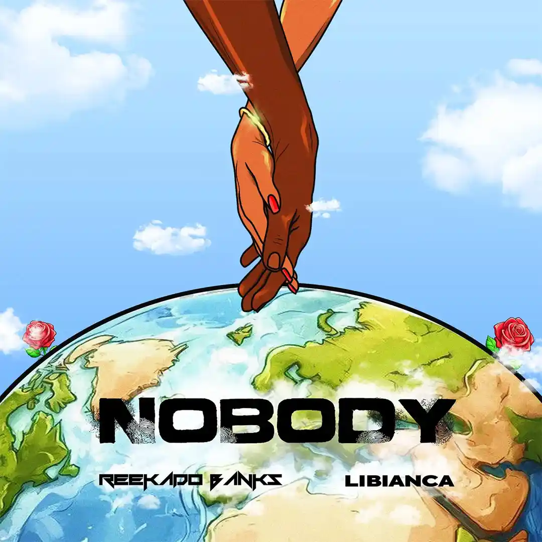 Reekado Banks – NOBODY feat LIBIANCA 