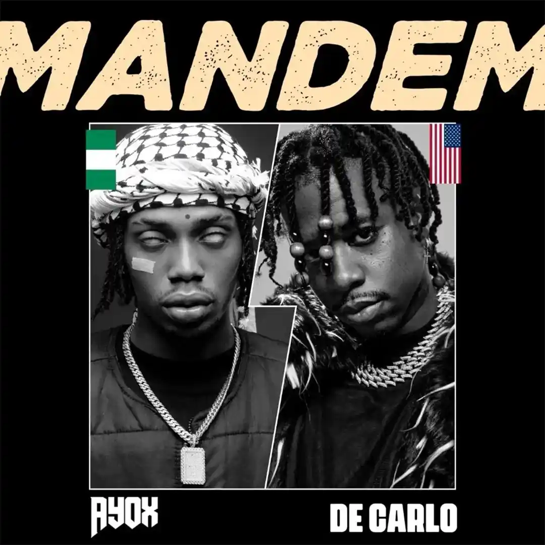 Ayox – MANDEM feat Decarlo