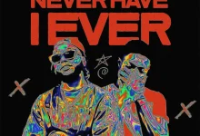 Yung6ix – Never Have I Ever feat Vector 