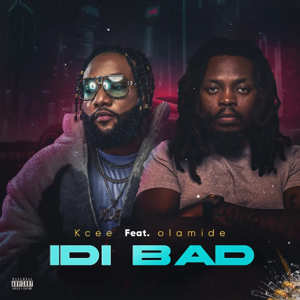 Kcee – Idi Bad feat Olamide