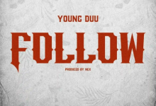 Young Duu – Follow