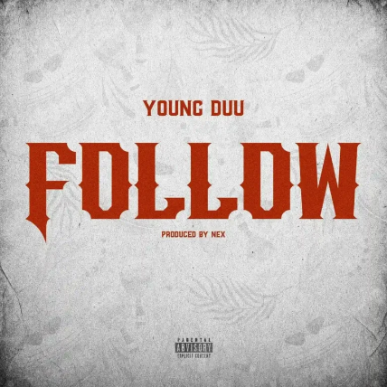 Young Duu – Follow