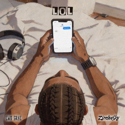 Emo Grae – LOL feat.Zinoleesky 