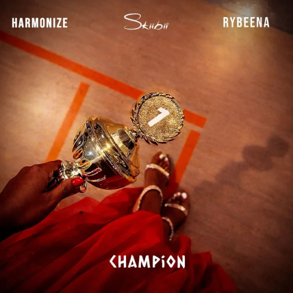 Skiibii – Champion feat. Rybeena & Harmonize