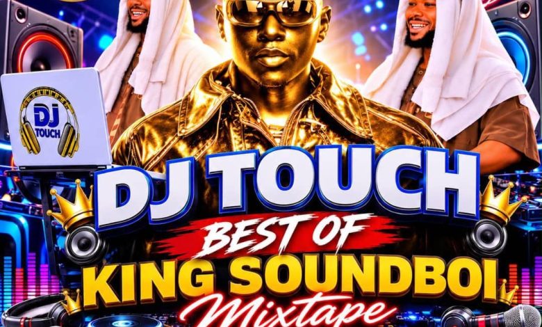 DJ TOUCH — BEST OF KING SOUNDBOI 2026 MIX