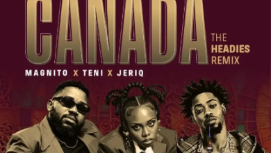 Magnito — Canada feat Teni & Jeriq