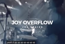 Joe Praize — Joy Overflow Live (GOSPEL)