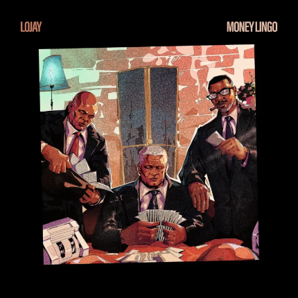 Lojay — Money Lingo