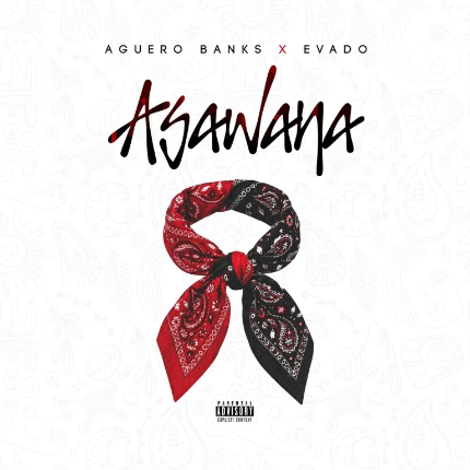 Aguero Banks — Osawana feat Evado