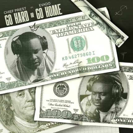 Chief Priest —  Go Hard Or Go Home feat Evado