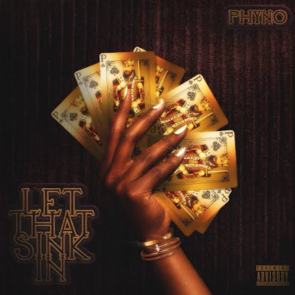 Phyno — Let That Sink In (ALBUM)